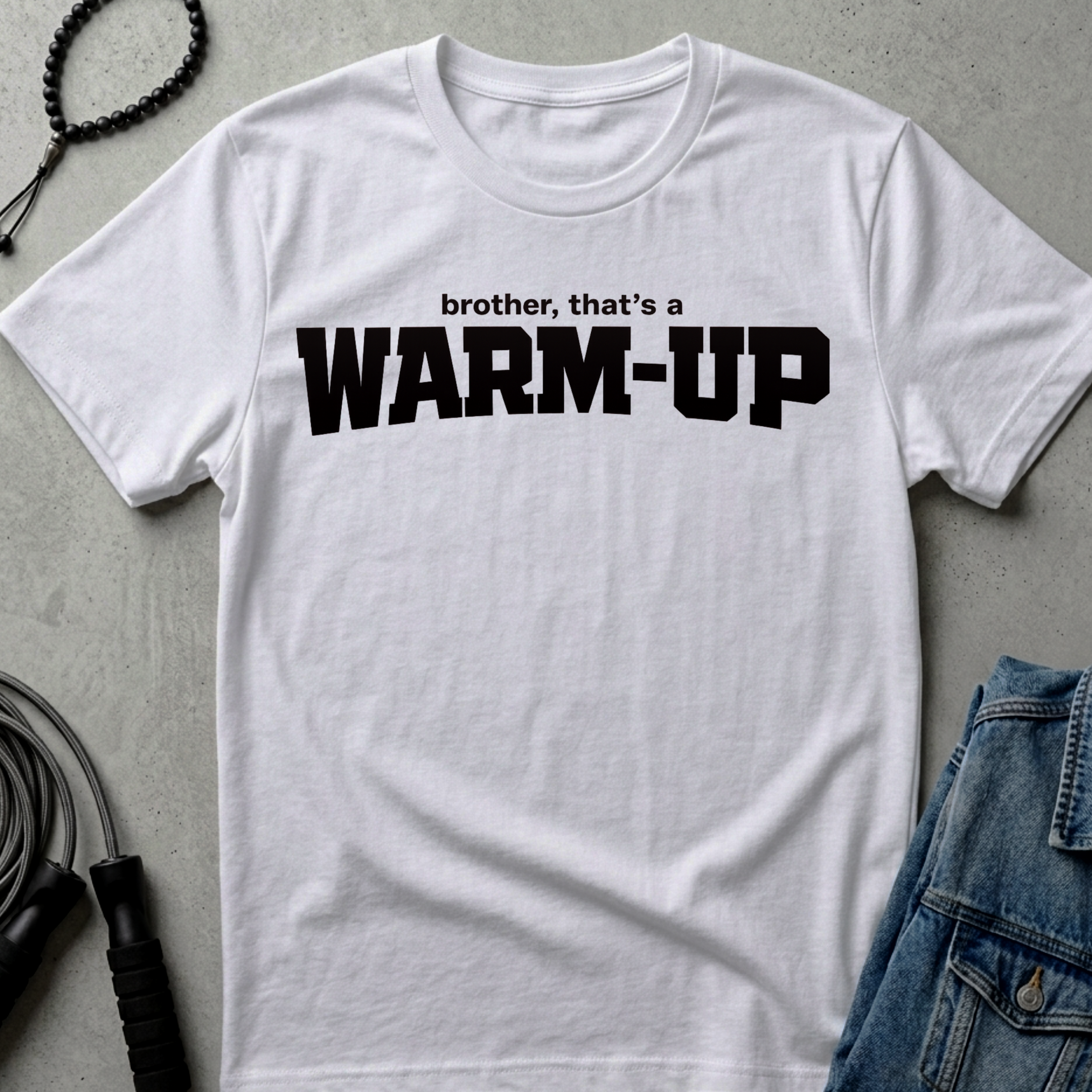 brother that a warm up
