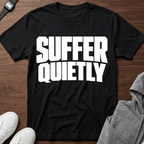 suffer quiet