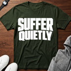 suffer quiet